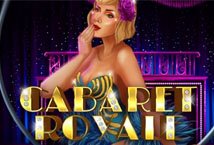 Cabaret Royale slot